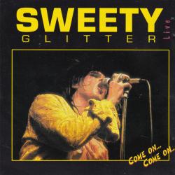 Sweety Glitter And The Sweethearts Come On... Come On... Live Фирменный CD 