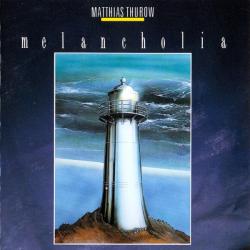 MATTHIAS THUROW MELANCHOLIA Фирменный CD 