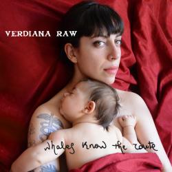 VERDIANA RAW WHALES KNOW THE ROUTE Фирменный CD 