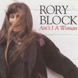 RORY BLOCK AIN'T I A WOMAN Фирменный CD 