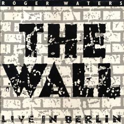 ROGER WATERS WALL - LIVE IN BERLIN Виниловая пластинка 