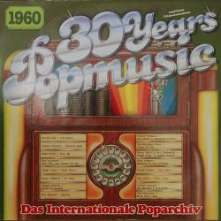 VARIOUS 30 YEARS POPMUSIC - 1960 Виниловая пластинка 