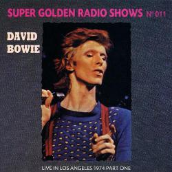 DAVID BOWIE LIVE IN LOS ANGELES 1974 PART ONE Фирменный CD 