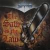 SAW IS THE LAW