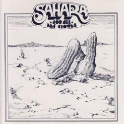 SAHARA FOR ALL THE CLOWNS Фирменный CD 