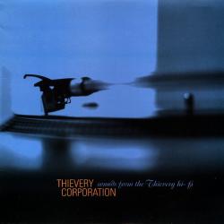 THIEVERY CORPORATION SOUNDS FROM THE THIEVERY HI-FI Виниловая пластинка 