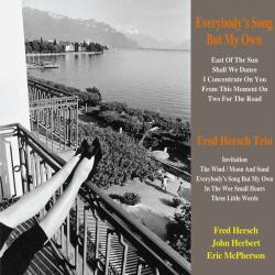 FRED HERSCH TRIO EVERYBODY'S SONG BUT MY OWN Фирменный CD 