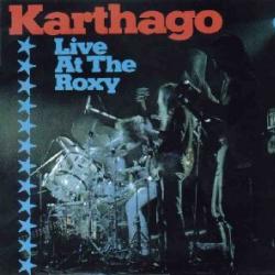 KARTHAGO LIVE AT THE ROXY Виниловая пластинка 