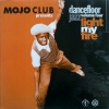 MOJO CLUB PRESENTS - DANCEFLOOR JAZZ VOL. FOUR  LIGHT MY FIRE