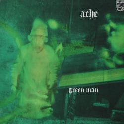 ACHE GREEN MAN Виниловая пластинка 