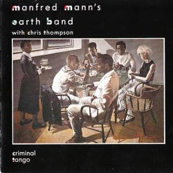 MANFRED MANN'S EARTH BAND CRIMINAL TANGO Фирменный CD 