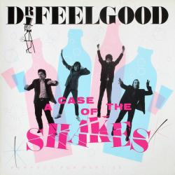 DR. FEELGOOD A CASE OF THE SHAKES Виниловая пластинка 