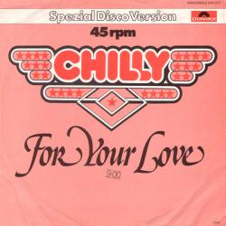 CHILLY FOR YOUR LOVE Виниловая пластинка 