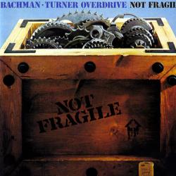 BACHMAN-TURNER OVERDRIVE NOT FRAGILE Фирменный CD 