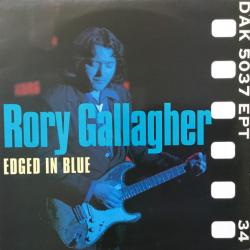 RORY GALLAGHER EDGED IN BLUE Виниловая пластинка 