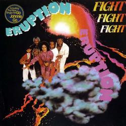 ERUPTION FIGHT FIGHT FIGHT Виниловая пластинка 