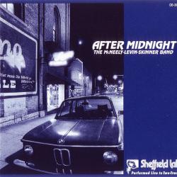 The McNeely-Levin-Skinner Band After Midnight Фирменный CD 