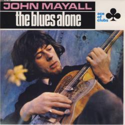 JOHN MAYALL BLUES ALONE Фирменный CD 