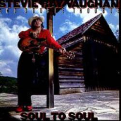 STEVIE RAY VAUGHAN AND DOUBLE TROUBLE SOUL TO SOUL Виниловая пластинка 