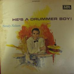 SANDY NELSON He's A Drummer Boy! Виниловая пластинка 