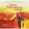 What Dreams May Come (Original Motion Picture Soundtrack)