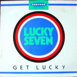 LUCKY SEVEN Get Lucky Виниловая пластинка 