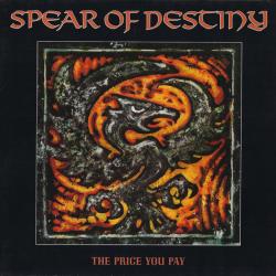 Spear Of Destiny The Price You Pay Виниловая пластинка 
