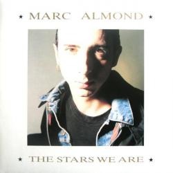 MARC ALMOND The Stars We Are Виниловая пластинка 
