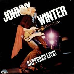 JOHNNY WINTER CAPTURED LIVE Виниловая пластинка 