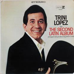TRINI LOPEZ SECOND LATIN ALBUM Виниловая пластинка 