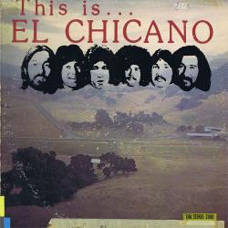 CHICANO THIS IS CHICANO Виниловая пластинка 