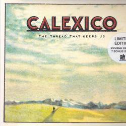 CALEXICO THE THREAD THAT KEEPS US Фирменный CD 