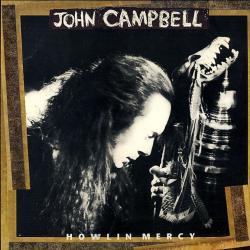 JOHN CAMPBELL Howlin' Mercy Виниловая пластинка 