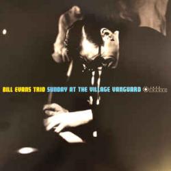 BILL EVANS TRIO Sunday At The Village Vanguard Виниловая пластинка 