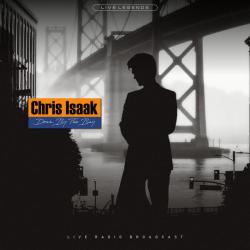 CHRIS ISAAK DOWN BY THE BAY Виниловая пластинка 