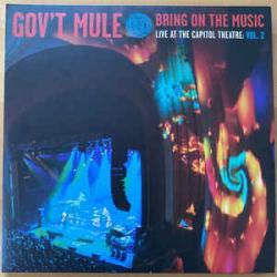 GOV'T MULE Bring On The Music / Live At The Capitol Theatre: Vol. 2 Виниловая пластинка 