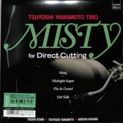 TSUYOSHI YAMAMOTO TRIO Misty For Direct Cutting Виниловая пластинка 