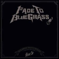 IRON HORSE Fade To Bluegrass: The Bluegrass Tribute To Metallica Виниловая пластинка 