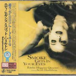 EDDIE HIGGINS QUARTET SMOKE GETS IN YOUR EYES Фирменный CD 