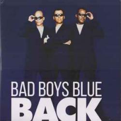 BAD BOYS BLUE BACK Виниловая пластинка 