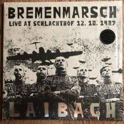 LAIBACH Bremenmarsch (Live At Schlachthof 12. 10. 1987) Виниловая пластинка 