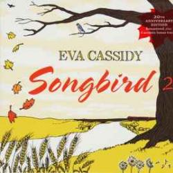 EVA CASSIDY Songbird 20 Фирменный CD 