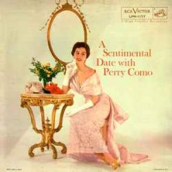 PERRY COMO A Sentimental Date With Perry Como Виниловая пластинка 