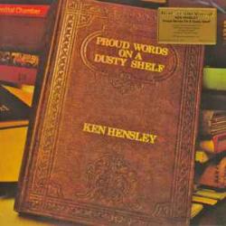 KEN HENSLEY Proud Words On A Dusty Shelf Виниловая пластинка 
