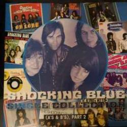 SHOCKING BLUE Single Collection (A's & B's), Part 2 Виниловая пластинка 