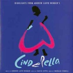 ANDREW LLOYD WEBBER Highlights From Andrew Lloyd Webber's Cinderella Виниловая пластинка 