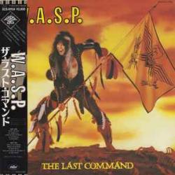 WASP The Last Command Виниловая пластинка 