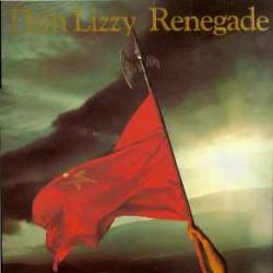 THIN LIZZY RENEGADE Виниловая пластинка 