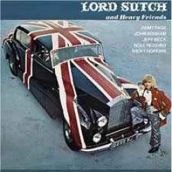 LORD SUTCH AND HEAVY FRIENDS Lord Sutch And Heavy Friends Виниловая пластинка 