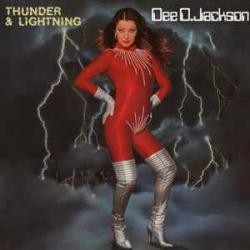 DEE D. JACKSON Thunder & Lightning Виниловая пластинка 